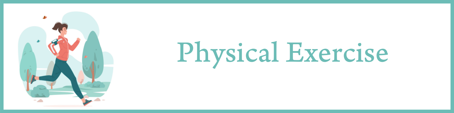 Physical Exercise Banner